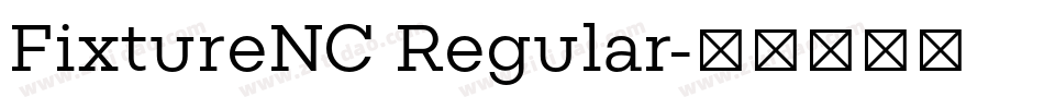 FixtureNC Regular字体转换